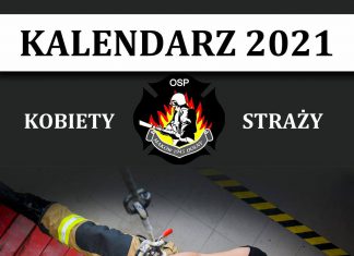 ,,KOBIETY STRAŻY 2021″ – kolejna edycja projektu druhen z OSP Maków Dolny
